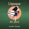 L'époque du jazz album lyrics, reviews, download