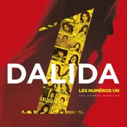 Dalida Les numéros un Les années Barclay - Dalida