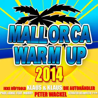 Mallorca Warm Up by Various Artists album reviews, ratings, credits