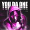 You Da One - Lil Ja lyrics