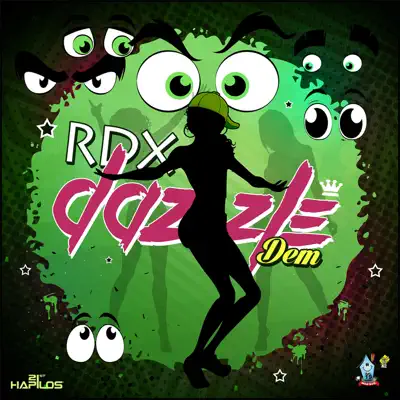 Dazzle Dem - Single - RDX