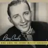 Bing Sings the Johnny Mercer Songbook album lyrics, reviews, download