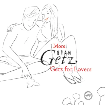 More Stan Getz For Lovers - Stan Getz