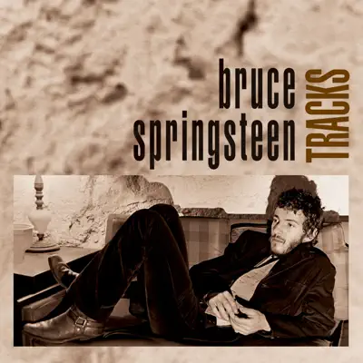 Tracks - Bruce Springsteen