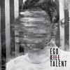 Ego Kill Talent, 2017
