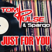 Just For You (Tom Pulse & Mossy Mix) artwork