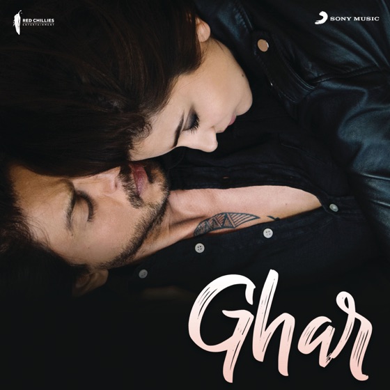 Cover artwork for Ghar (From "Jab Harry Met Sejal")