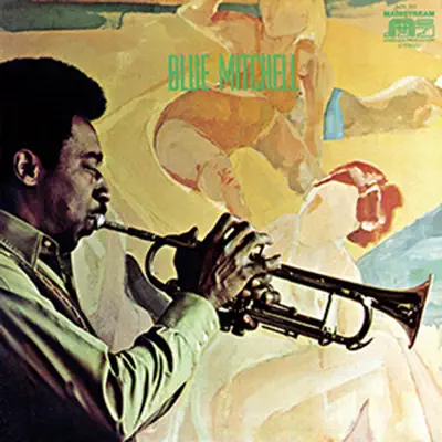 Blue Mitchell - Blue Mitchell