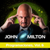 Programaciones, Vol. 6 - John Milton