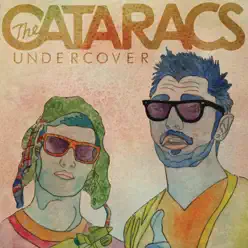 Undercover - Single - The Cataracs Undercover - Single - The Cataracs