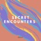 Secret Encounters - RKay lyrics