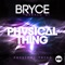 Physical Thing (Bryce vs. Gerald G!) artwork