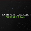 Pleasure & Pain - Single, 2018