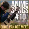 Anime Songs #10 album lyrics, reviews, download