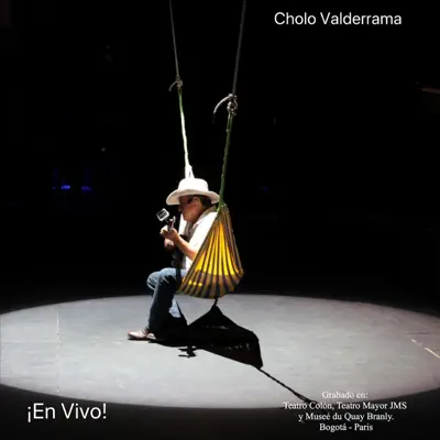 ¡En Vivo! - Cholo Valderrama ¡En Vivo! - Cholo Valderrama