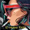 El humo flota album lyrics, reviews, download