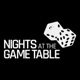 NIGHTS AT THE GAME TABLE
