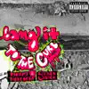 Bang It To the Curb - Single album lyrics, reviews, download