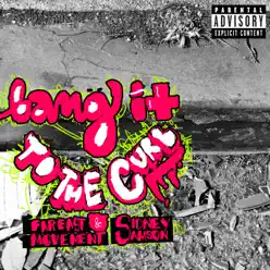 Bang It To the Curb - Single - Far East Movement