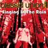 Singing In the Rain - Single album lyrics, reviews, download