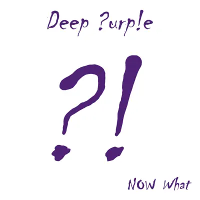 Now What?! (Special Edition) - Deep Purple