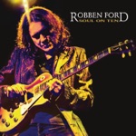 Robben Ford - Don’t Worry 'Bout Me