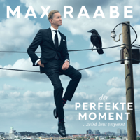 Max Raabe - Der perfekte Moment… wird heut verpennt artwork