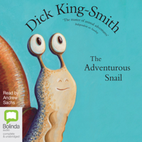 Dick King-Smith - The Adventurous Snail (Unabridged) artwork