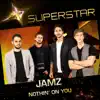 Nothin' On You (Superstar) - Single album lyrics, reviews, download