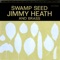 Nutty - Jimmy Heath lyrics