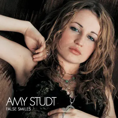 False Smiles (New Version) - Amy Studt