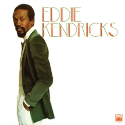 Eddie Kendricks - Eddie Kendricks