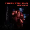 Fairies Wear Boots - EP album lyrics, reviews, download