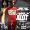 Trapping a Lot (feat. da real gee money) - Single album lyrics, reviews, download