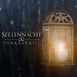 Dankbarkeit - Single - Seelennacht