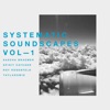 Systematic Soundscapes, Vol. 1
