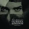 Oh, Magick Kingdom (feat. Japanther) album lyrics, reviews, download