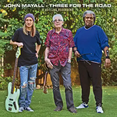 Three for the Road - John Mayall