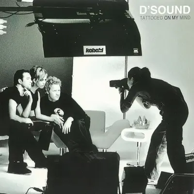 Tattooed On My Mind - Single - D'Sound