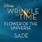 Flower of the Universe (No I.D. Remix) - Sade