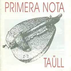 Taüll - Primera Nota