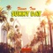 Sunny Day (feat. Trav) - Flamer lyrics