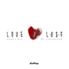 Love / Lust - EP