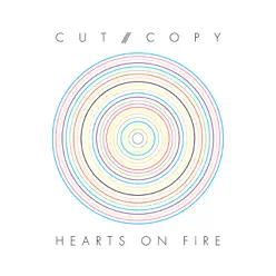 Hearts On Fire - Single - Cut Copy