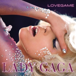 Lady Gaga LoveGame