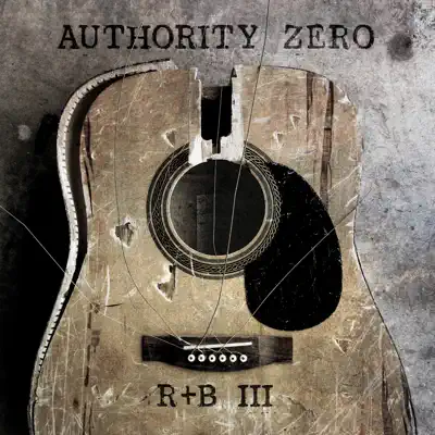 R&B III - Authority Zero