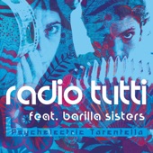 Radio Tutti - Cumbia pizzicata di aradeo (feat. Barilla Sisters)