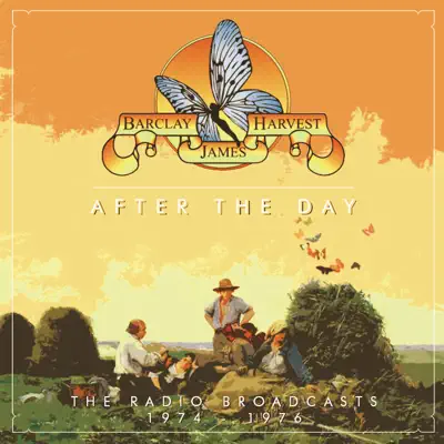 After the Day - The Radio Broadcasts 1974 -1976 - Barclay James Harvest