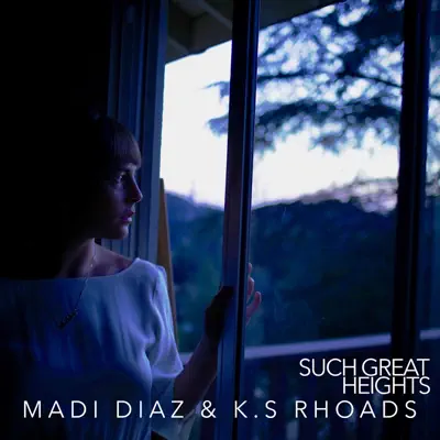 Such Great Heights - Single - Madi Diaz