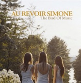 Au Revoir Simone - A Violent Yet Flammable World